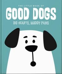 Produktbild: The Little Book of Good Dogs