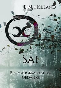 Produktbild: Sai - ein schicksalhafter Gedanke