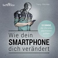 Produktbild: Wie dein Smartphone dich ver&auml;ndert - H&ouml;rbuch