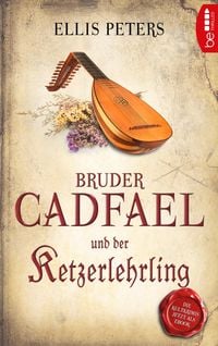 Produktbild: Bruder Cadfael und der Ketzerlehrling