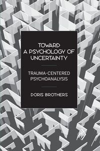 Produktbild: Toward a Psychology of Uncertainty