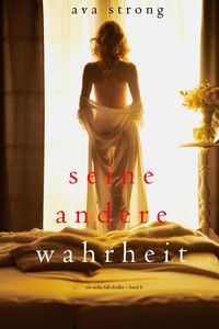 Produktbild: Seine andere Wahrheit (Ein Stella-Fall-Thriller - Band 6)
