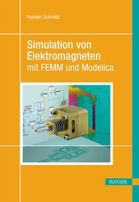 Produktbild: Simulation von Elektromagneten mit FEMM und Modelica