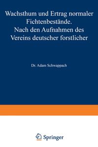 Produktbild: Wachstum und Ertrag normaler Fichtenbest&auml;nde