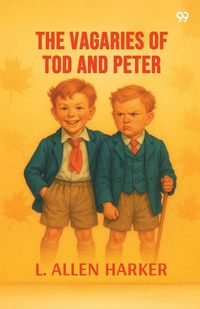 Produktbild: The Vagaries Of Tod And Peter