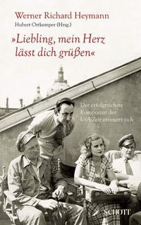 Produktbild: "Liebling, mein Herz l&auml;sst dich gr&uuml;&szlig;en"