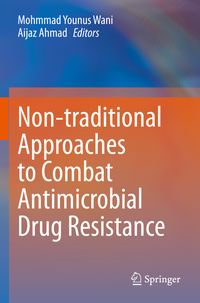 Produktbild: Non-traditional Approaches to Combat Antimicrobial Drug Resistance