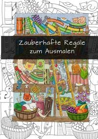 Produktbild: Zauberhafte Regale zum Ausmalen