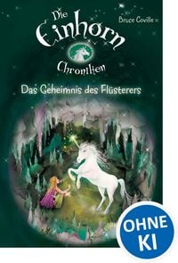 Produktbild: Die Einhornchroniken 2 - Das Geheimnis des Fl&uuml;sterers
