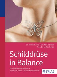 Schilddrüse in Balance