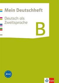 Produktbild: Mein Deutschheft. Deutsch als Zweitsprache. Klasse 5-10. Heft B