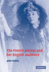 Produktbild: The French Actress and her English Audience