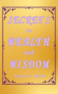 Produktbild: Secrets to Wealth and Wisdom
