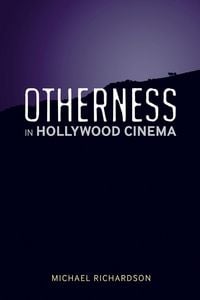 Produktbild: Otherness in Hollywood Cinema