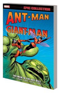 Produktbild: Hart, E: Ant-Man/Giant-Man Epic Collection: The Man In The A