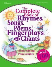 Produktbild: The Complete Book of Rhymes, Songs, Poems, Fingerplays and Chants