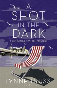 Produktbild: Lynne Truss, T: A Shot in the Dark