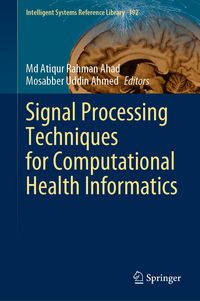 Produktbild: Signal Processing Techniques for Computational Health Informatics