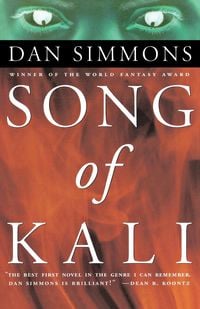 Bild vom Artikel Song of Kali vom Autor Dan Simmons
