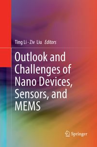 Produktbild: Outlook and Challenges of Nano Devices, Sensors, and MEMS