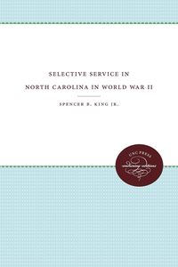 Produktbild: Selective Service in North Carolina in World War II