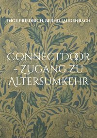 Produktbild: ConnectDoor - Zugang zu Altersumkehr