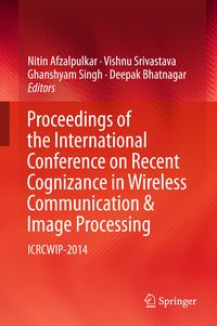 Produktbild: Proceedings of the International Conference on Recent Cognizance in Wireless Communication & Image Processing