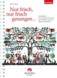 Produktbild: Nur frisch, nur frisch gesungen