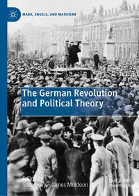 Produktbild: The German Revolution and Political Theory