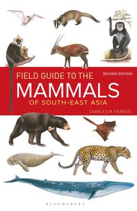 Produktbild: Field Guide to the Mammals of South-east Asia (2nd Edition)