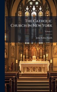 Produktbild: The Catholic Church in New York