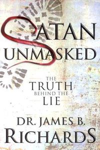 Produktbild: Satan Unmasked: The Truth Behind The Lie