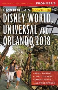 Produktbild: Frommer's EasyGuide to Disney World, Universal and Orlando 2018