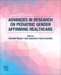 Produktbild: Advances in Research on Pediatric Gender Affirming Healthcare