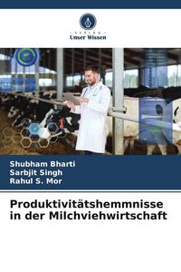 Produktbild: Produktivit&auml;tshemmnisse in der Milchviehwirtschaft