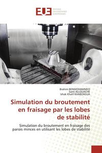 Produktbild: Simulation du broutement en fraisage par les lobes de stabilit&eacute;