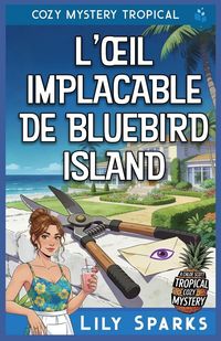 Produktbild: L'&iquest;il Implacable de Bluebird Island