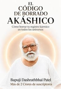 Produktbild: EL C&Oacute;DIGO DE BORRADO AK&Aacute;SHICO (Spanish Akashic Delete Code)