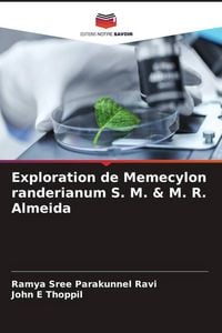 Produktbild: Exploration de Memecylon randerianum S. M. & M. R. Almeida