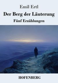 Produktbild: Der Berg der L&auml;uterung
