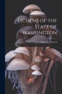 Produktbild: Lichens of the State of Washington