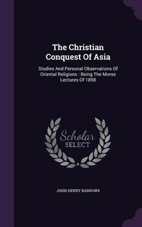 Produktbild: The Christian Conquest Of Asia