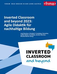 Produktbild: Inverted Classroom and beyond 2023: Agile Didaktik f&uuml;r nachhaltige Bildung