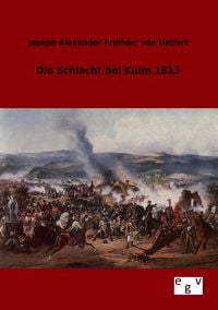 Produktbild: Die Schlacht bei Kulm 1813