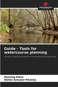 Produktbild: Guide - Tools for watercourse planning