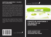 Produktbild: Comit&eacute; De Auditor&iacute;a Y Calidad De La Auditor&iacute;a