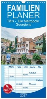Produktbild: Familienplaner 2027 - Tiflis - Die Metropole Georgiens mit 5 Spalten (Wandkalender, 21 x 45 cm) CALVENDO