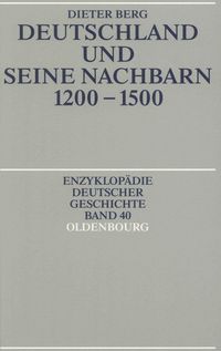 Produktbild: Deutschland und seine Nachbarn 1200-1500