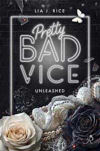 Produktbild: Pretty Bad Vice : Unleashed (Band 7)
