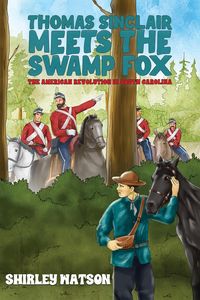 Produktbild: Thomas Sinclair Meets the Swamp Fox